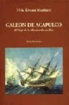 galeon de acapulco-felix alvarez martinez-9788486547233