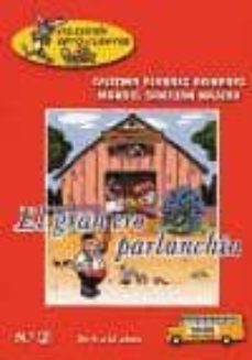 el granjero parlanchin-cristina alvarez reinares-manuel sanjuan najera-9788487705533