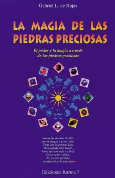 la magia de las piedras preciosas-gabriel lopez de rojas-9788488885333