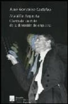 ataulfo argenta: claves de un mito de la direccion de orquesta-juan gonzalez castelao-9788489457133
