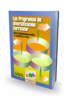 los programas de diversificacion curricular-jose luis gomez castro-pedro carlos gomez sanchez-9788489967533