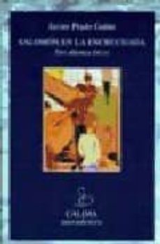salomon en la encrucijada: tres dilemas eticos-javier prado galan-9788489972933