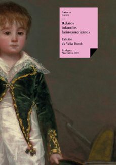 relatos infantiles latinoamericanos (ebook)-9788490073933