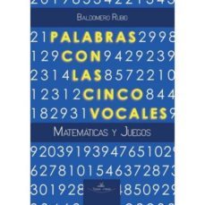 palabras con las cinco vocales-baldomero rubio segovia-9788490118733