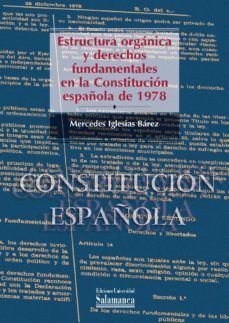 estructura org·nica y derechos fundamentales en la constituciun espaoola de 1978 (ebook)-mercedes iglesias barez-9788490120033