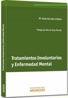 tratamientos involuntarios y enfermedad mental-mª jesus german urdiola-9788490142233
