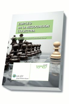 empleo en la negociacion colectiva-margarit tarabini castellani aznar-9788490203033