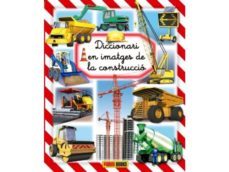 diccionari en imatges  de la construccio-9788490245033