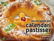 les receptes del calendari pastisser-albert vilas figueras-9788490345733