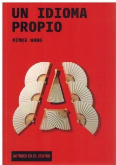 un idioma propio-minke wang tang-9788490413333