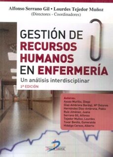 gestion de recursos humanos en enfermeria (nueva edicion): un analisis interdisciplinar-9788490520833
