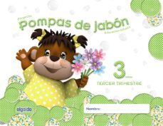 pompas de jabon 3 años. 3º trimestre educacion infantil-9788490670033