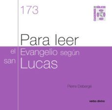 para leer el evangelio segun san lucas-9788490732533