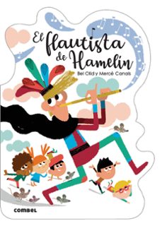 el flautista de hamelin ¡que te cuento!-9788491016533