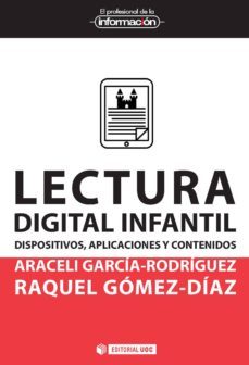 lectura digital infantil. dispositivos, aplicaciones y contenidos-9788491164333