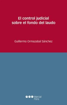 el control judicial sobre el fondo del laudo-9788491234333