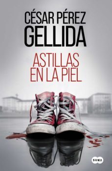 astillas en la piel (ebook)-cesar perez gellida-9788491296133