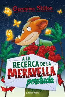 a la recerca de la meravella perduda (geronimo stilton 2)-9788491371533