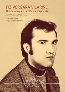 fiz vergara vilariño. non deixes que a tardiña me sorprenda-9788491513933