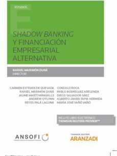 shadow banking y financiacion empresarial alternativa-9788491525233