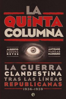 la quinta columna-alberto laguna reyes-antonio vargas marquez-9788491645733