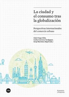 la ciudad y el consumo tras la globalización-9788491689133