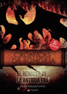 cronicas de eghoria (ebook)-zaida vazquez lopez-9788491750833
