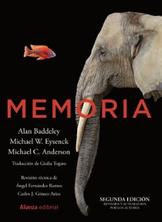 memoria (2ª ed. rev. y corregida)-alan baddeley-michael w. eysenck-9788491817833