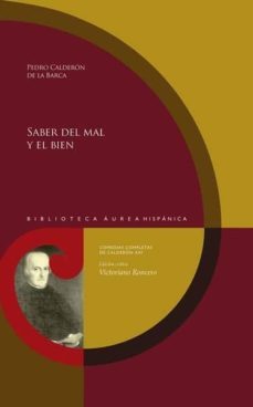 saber del mal y el bien-pedro calderon de la barca-9788491920533