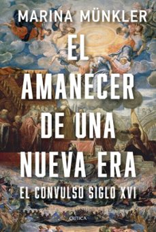 el amanecer de una nueva era (ebook)-marina munkler-9788491997733