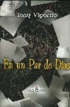 en un par de dias-tony vigorito-9788492431533