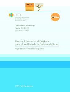 limitaciones metodologicas para el analisis de la gobernabilidad-miguel fernandez trillo figueroa-9788492456833