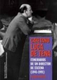 itinerarios de un director de escena (1941-1991)-blanca baltes-9788492639533
