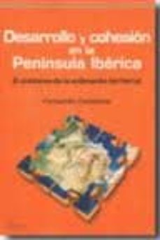 desarrollo y cohesion en la peninsula iberica-fernando condesso-9788492806133