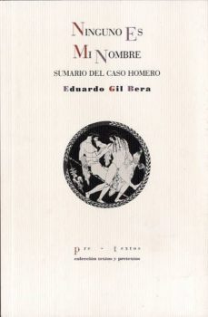 ninguno es mi nombre: sumario del caso homero-eduardo gil bera-9788492913633