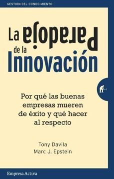 la paradoja de la innovacion-9788492921133