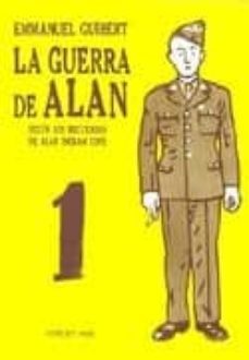 la guerra de alan segun los reguerdon de alan ingran cope nº 1-emmanuel guibert-9788493340933