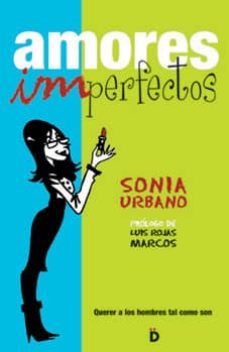 amores imperfectos-sonia urbano-9788493399733