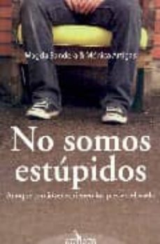 no somos estupidos-9788493470333
