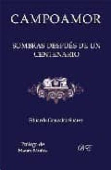 campoamor: sombras despues de un centenar-eduardo gonzalez suarez-9788493610333