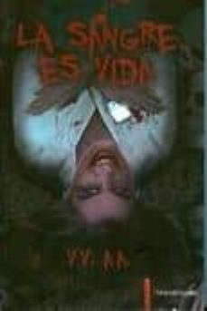 la sangre es vida-9788493718633