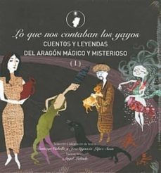 lo que nos contaban los yayos-santiago cabello-jose ignacio lopez susin-9788493933333