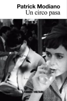 un circo pasa-patrick modiano-9788494035333
