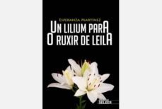 un lilium para o ruxir de leila-9788494170133