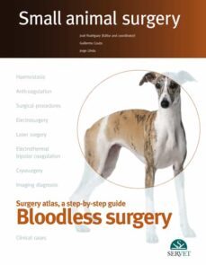 small animal surgery. bloodless surgery-9788494244933