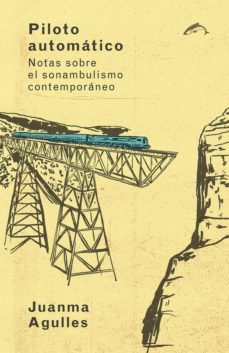 piloto automatico-juanma arguelles-9788494321733