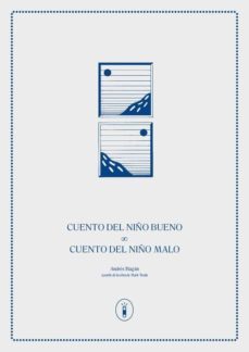 cuento del niño bueno / cuento del niño malo-andres magan-9788494409233