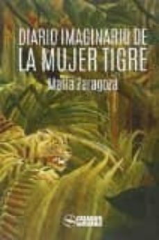 diario imaginario de la mujer tigre-9788494415333