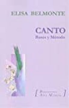 canto: bases y metodo-elisa belmonte-9788494667633