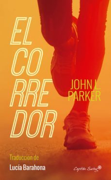 el corredor (ebook)-john parker-9788494673733